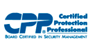 CPP – CERTIFIED PROTECTION PROFESSIONAL